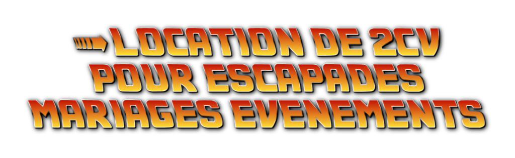 Location de 2CV pour escapades, mariages et événements en Corrèze